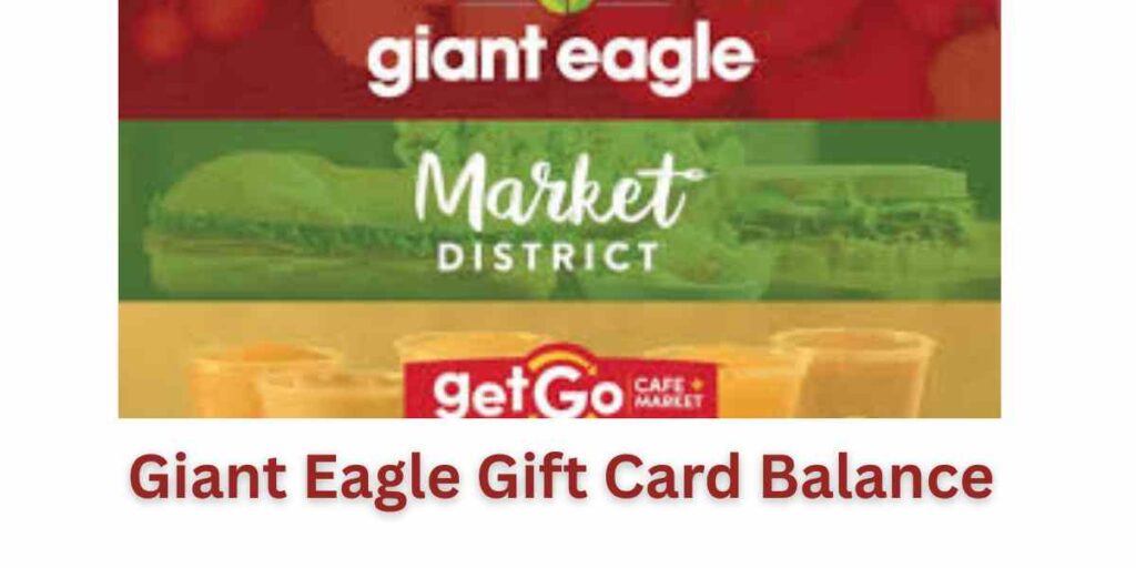 Giant Eagle Gift Card Balance